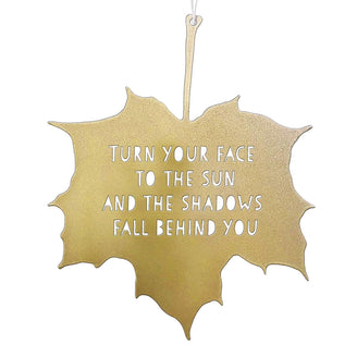 Leaf Hanging Decoration - Turn your face to the sun (7163298086972)